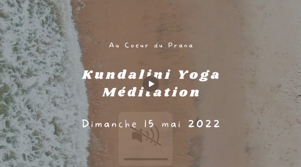 Au Coeur du Prana kundalini yoga - méditation