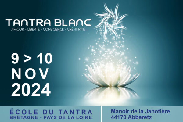 Tantra Blanc - kundalini yoga - au coeur du prana - nantes - ecole du tantra